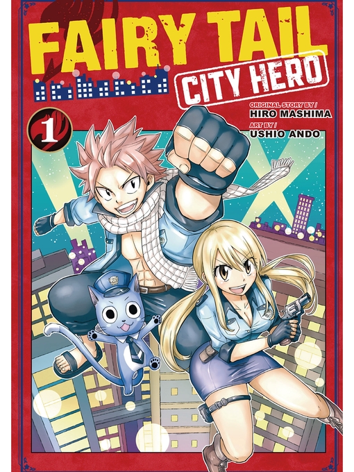 Title details for Fairy Tail: City Hero, Volume  1 by Hiro Mashima - Available